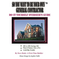 So You Want To Be Your Own General Contractor: Do-It-Yourself Overseer's Guide - Paperback