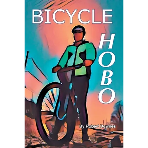 Bicycle Hobo - Paperback