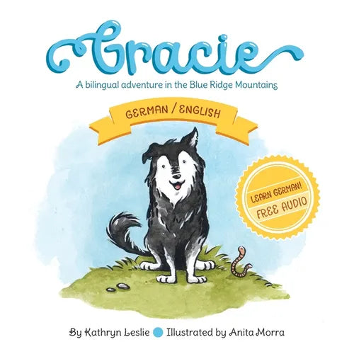 Gracie (German/English): A Bilingual Adventure In The Blue Ridge Mountains - Paperback