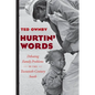 Hurtin' Words: Debating Family Problems in the Twentieth-Century South - Paperback