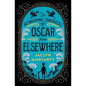 Oscar from Elsewhere - Hardcover