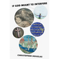 If God Meant to Interfere: American Literature and the Rise of the Christian Right - Hardcover