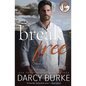 Break Free - Paperback