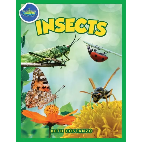 Bugs in My Backyard for Kids: Storybook, Insect Facts, and Activities (Let's Learn About Bugs and Animals) - Paperback