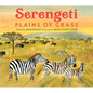 Serengeti: Plains of Grass - Hardcover