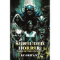 Shrouded Horror: Tales of the Uncanny - Paperback
