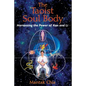 The Taoist Soul Body: Harnessing the Power of Kan and Li - Paperback
