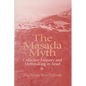 The Masada Myth: Collective Memory and Mythmaking in Israel - Paperback