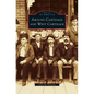 Around Carthage and West Carthage - Hardcover