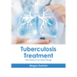 Tuberculosis Treatment: The Search for New Drugs - Hardcover