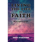 Living The Life Of Faith - Paperback