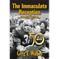 The Immaculate Reception - Paperback