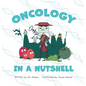 Oncology in a Nutshell - Hardcover