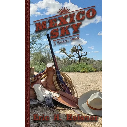 Mexico Sky: A Western Novel - Paperback