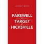 Farewell to Target at Hicksville - Paperback