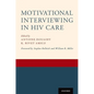 Motivational Interviewing in HIV Care - Paperback