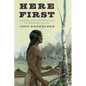 Here First: Samoset and the Wawenock of Pemaquid, Maine - Paperback