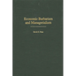 Economic Barbarism and Managerialism - Hardcover