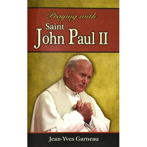 Praying with Saint John Paul II - Paperback