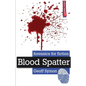 Blood Spatter - Paperback