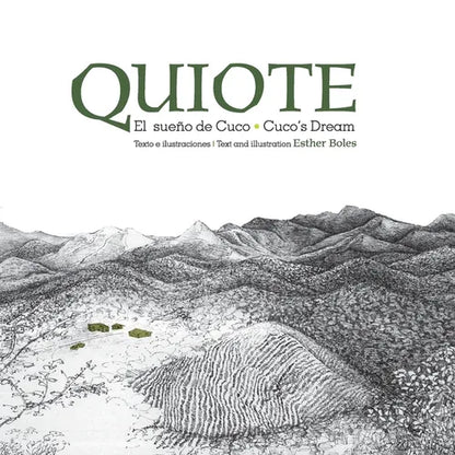 Quiote, el sueño de Cuco / Quiote, Cuco's Dream - Paperback