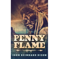 Penny Flame - Hardcover