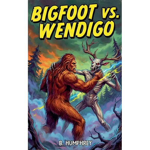 Bigfoot Vs Wendigo - Paperback