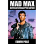Mad Max: Movies of Apocalyptic Mayhem - Paperback