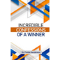Incredible Confessions Of A Winner Reboot - Paperback