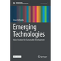 Emerging Technologies: Value Creation for Sustainable Development - Hardcover