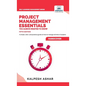 Project Management Essentials You Always Wanted To Know - Hardcover