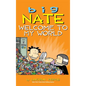 Big Nate: Welcome to My World - Hardcover