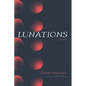 Lunations - Paperback