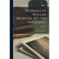 Journals of William Brewster, 1871-1919 (inclusive); 1879-1883 - Paperback