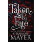 Taken by Fate - Paperback