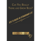 Can You Really Think and Grow Rich?: Keys to Unlock an Extraordinary Life - Paperback