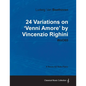 Ludwig Van Beethoven - 24 Variations on 'Venni Amore' by Vincenzio Righini - Woo65 - A Score for Solo Piano - Paperback
