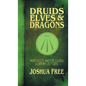 Druids, Elves & Dragons: Mardukite Master Course Academy Lectures (Volume Two) - Hardcover