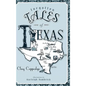 Forgotten Tales of Texas - Hardcover