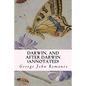 Darwin, and After Darwin (annotated) - Paperback