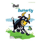 The Bull and the Butterfly - Paperback