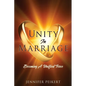 Unity In Marriage: Becoming A Unified Force - Paperback