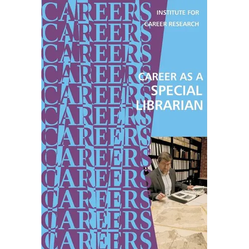 Career as a Special Librarian - Paperback