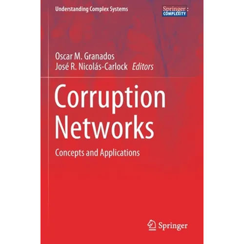 Corruption Networks: Concepts and Applications - Paperback