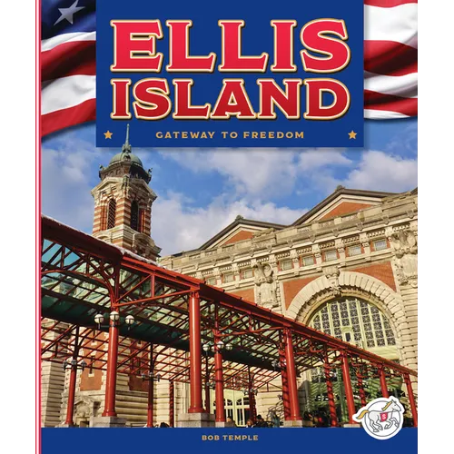 Ellis Island - Library Binding