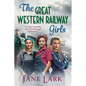 The Great Western Railway Girls - Paperback