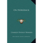 On Horseback - Hardcover