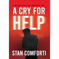 A Cry for Help: A Riveting, Page-turning Serial Killer Crime Thriller - Hardcover