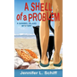 A Shell of a Problem: A Sanibel Island Mystery - Paperback