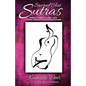 Sacred Slut Sutras: Radical Insights On Sex, Love, Tantra, Kink & Other Spiritual Pursuits - Paperback